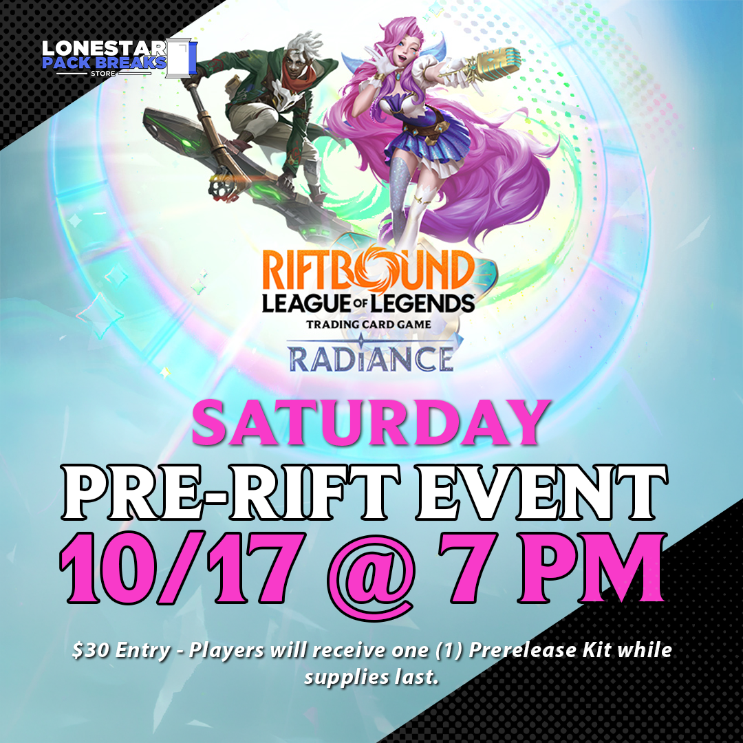 Riftbound: Radiance Pre-Rift Event #3 [ Saturday 7 PM - 10/17/26 ]