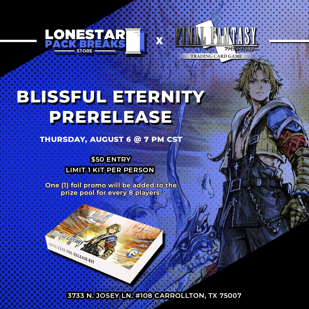 Final Fantasy: TCG Blissful Eternity Prerelease Tournament