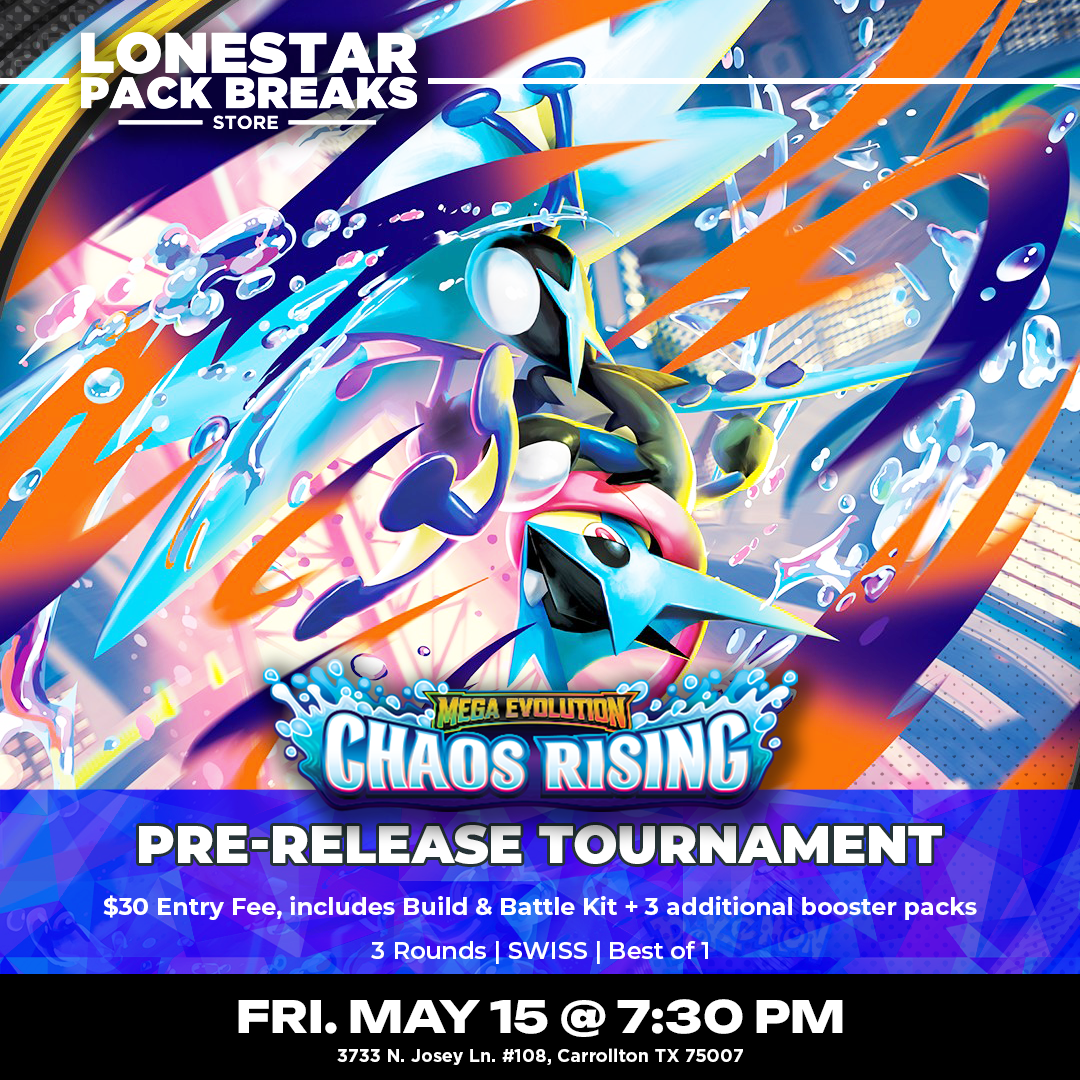 Pokemon: Mega Evolutions - Chaos Rising PRERELEASE Event #3 [FRI. 5/15/26]