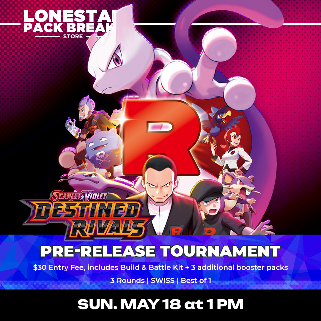 Destined Rivals PRERELEASE Event [5/18/25] Sun. May 18th 1pm In-Store Play Event