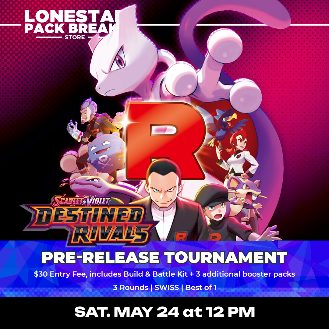Destined Rivals PRERELEASE Event [5/24/25] Sat. May 24th 12pm In-Store Play Event